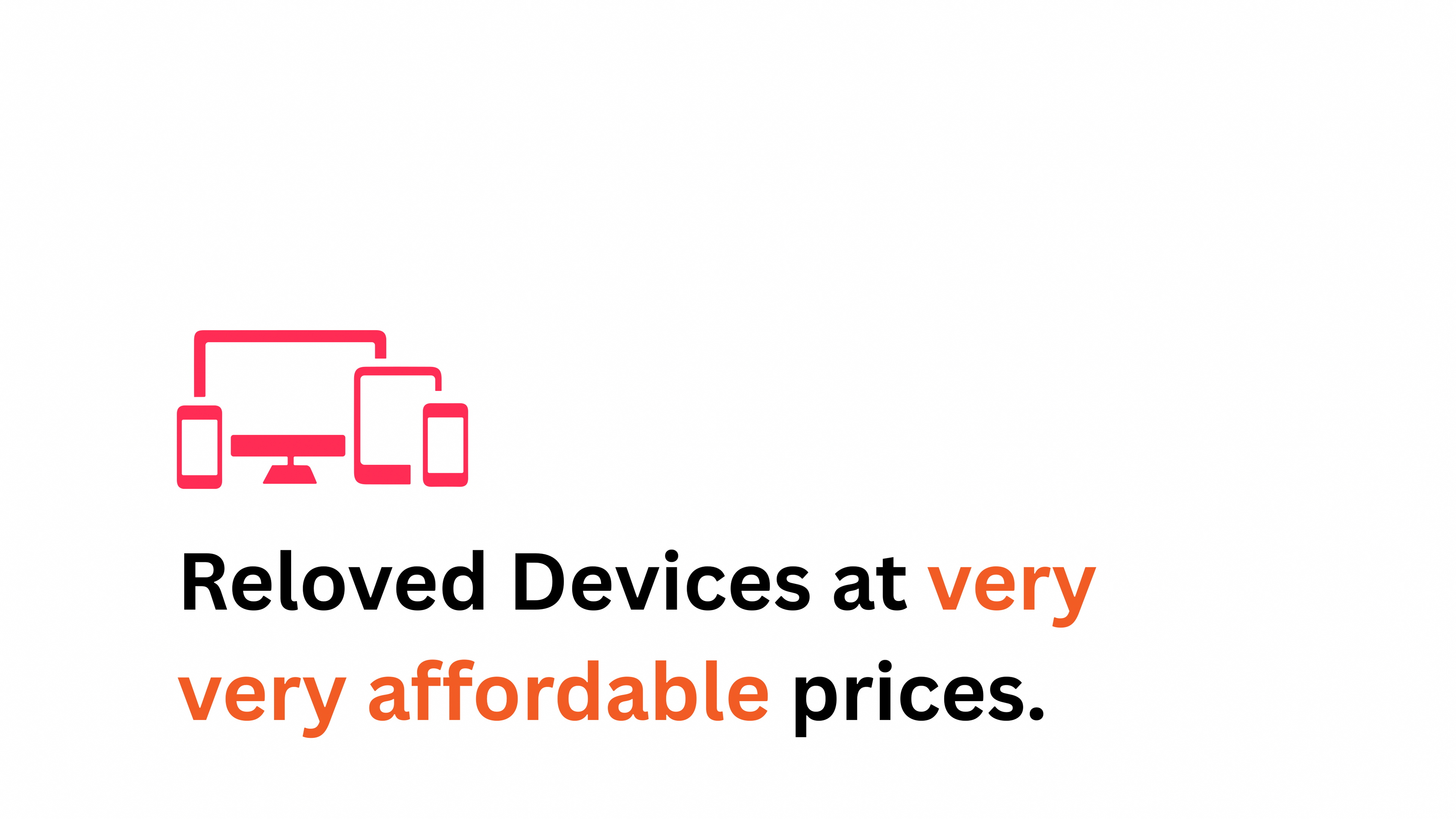 Refurbished Devices